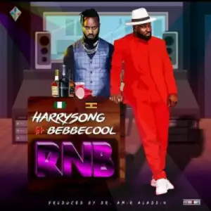 Harrysong - RnB ft. Bebe Cool